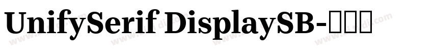 UnifySerif DisplaySB字体转换
